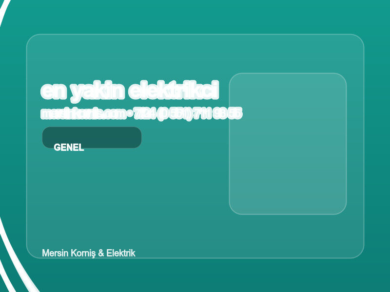 (0538 495 97 96 | Mersin En Yakın Elektrikçi: Konumunuza Anında Geliyoruz